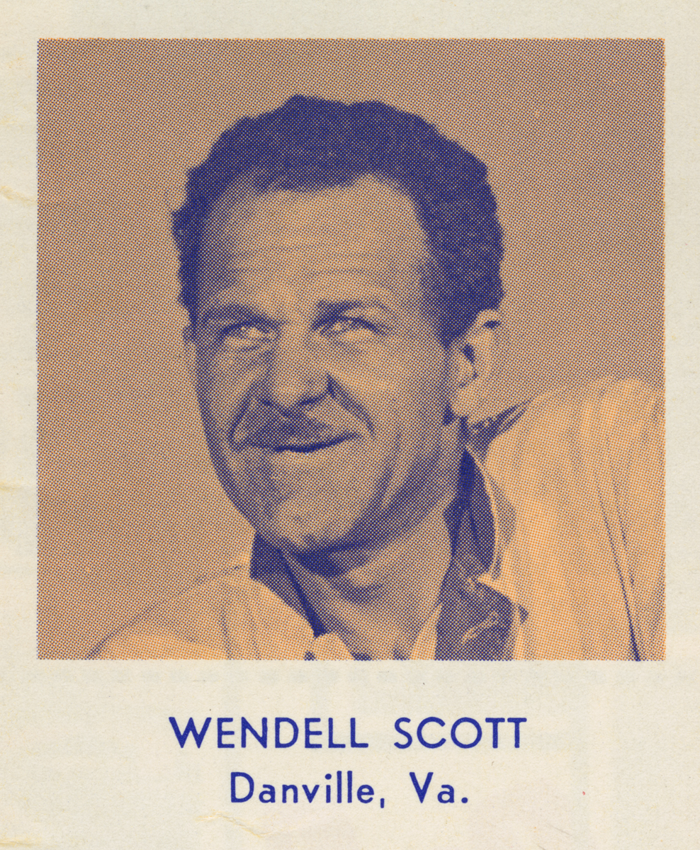 Portrait of man with text underneath: "Wendell Scott, Danville, Va."