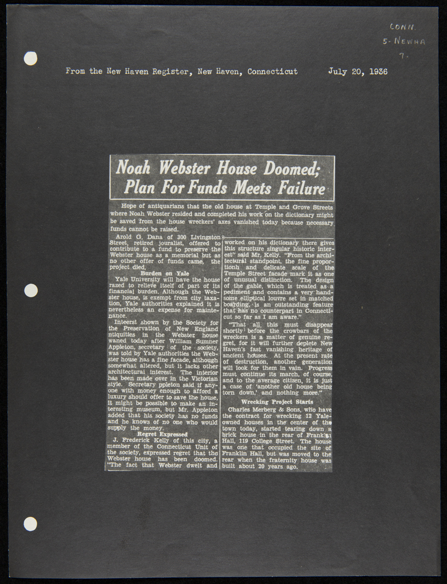"Noah Webster House Doomed: Plan For Funds Meets Failure," New Haven, Connecticut, July 20, 1936 Scrapbook page with newspaper article pasted in middle; contains text