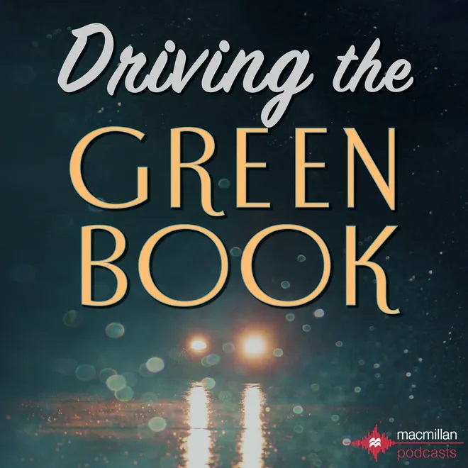 Driving the Green Book podcast Image with text and hazy car headlights seen through darkness and rain