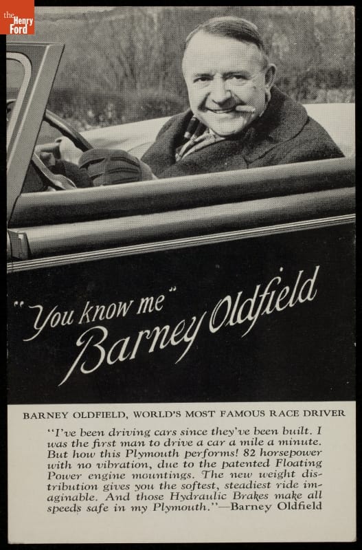 Barney Oldfield Advertising Postcard for Plymouth Automobiles, circa 1935 Advertisement with text and image of man with cigar in his mouth behind the wheel of a car