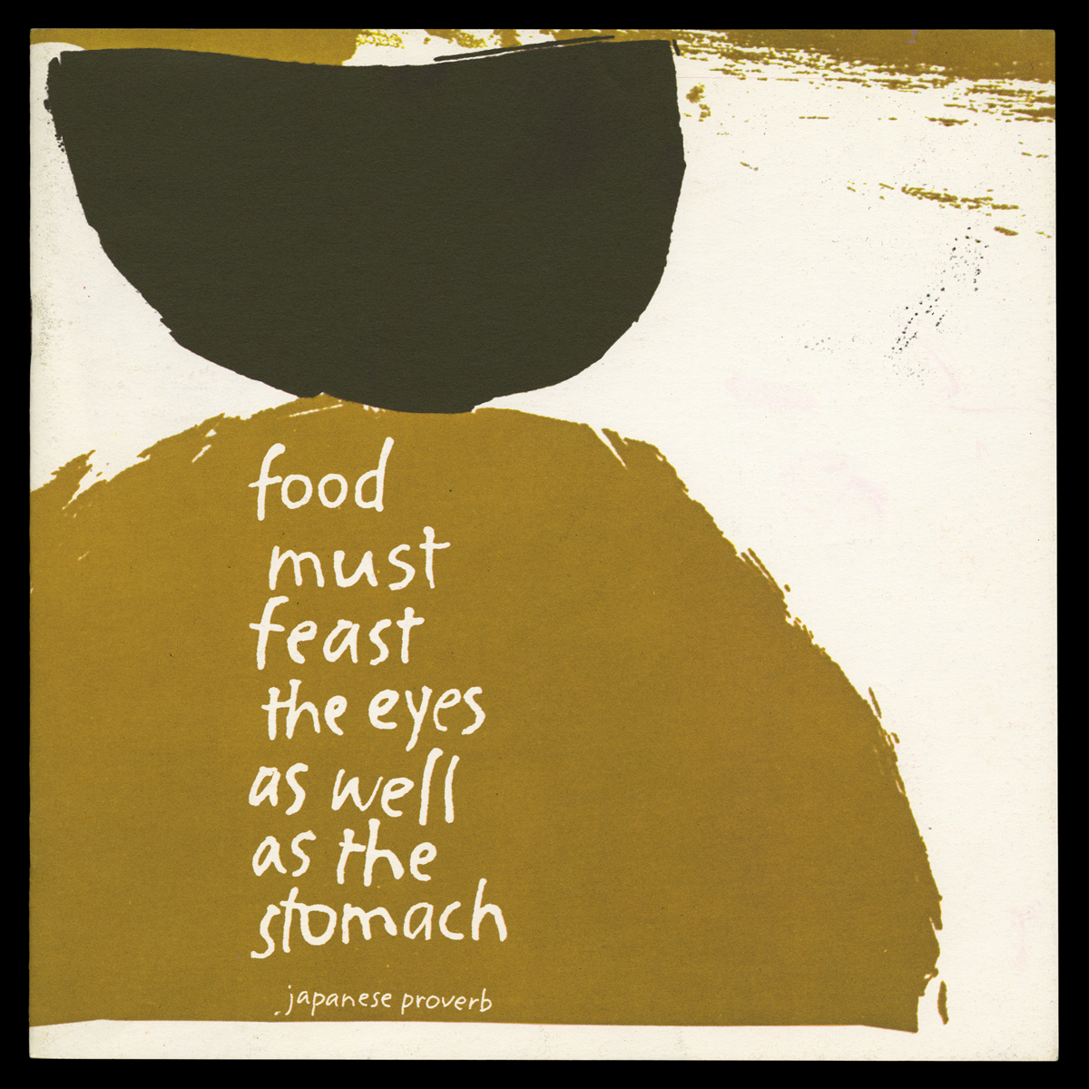 Spanish recipe booklet with art by Corita Kent from International Dining with Spice Islands with the proverb Food must feast the eyes as well as the stomach.